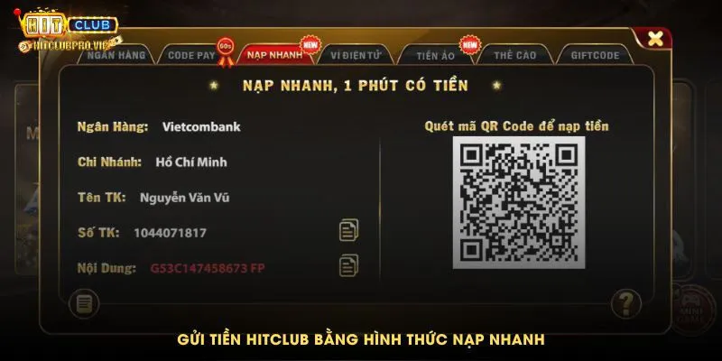 Cập Nhật Quy Trình Nạp Tiền Hitclub Mới Nhất Nạp qua tài khoản ngân hàng