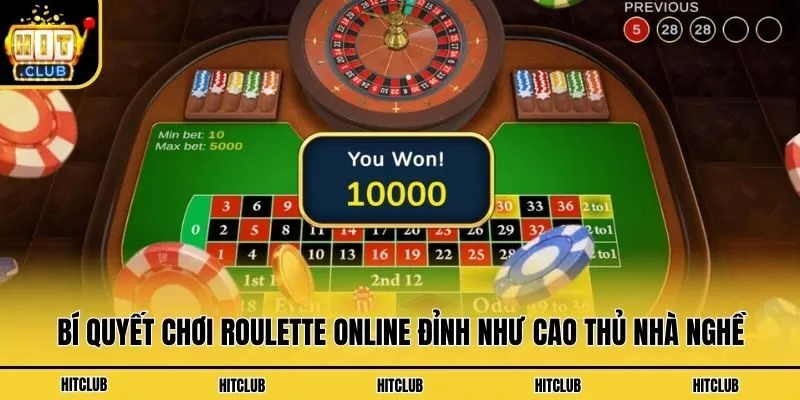 Bí quyết chơi Roulette online đỉnh như cao thủ nhà nghề
