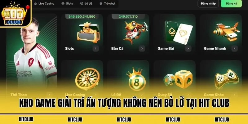 Kho game giải trí ấn tượng không nên bỏ lỡ tại Hit Club